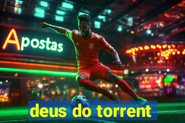 deus do torrent